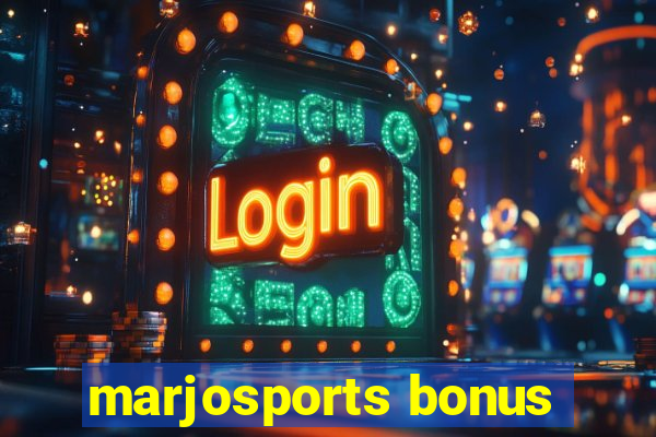 marjosports bonus